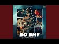 SO SHY
