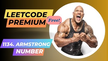 Cracking the coding interview with LeetCode Premium for FREE: 1134 Armstrong Number