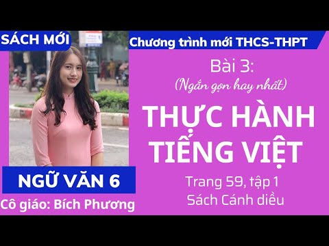 Thực hành tiếng Việt | Bài 3 - Trang 59 - Ngữ văn lớp 6 - Tập 1 | Sách Cánh diều