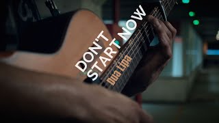 Dua Lipa - Dont Start Now Fingerstyle Cover By André Cavalcante