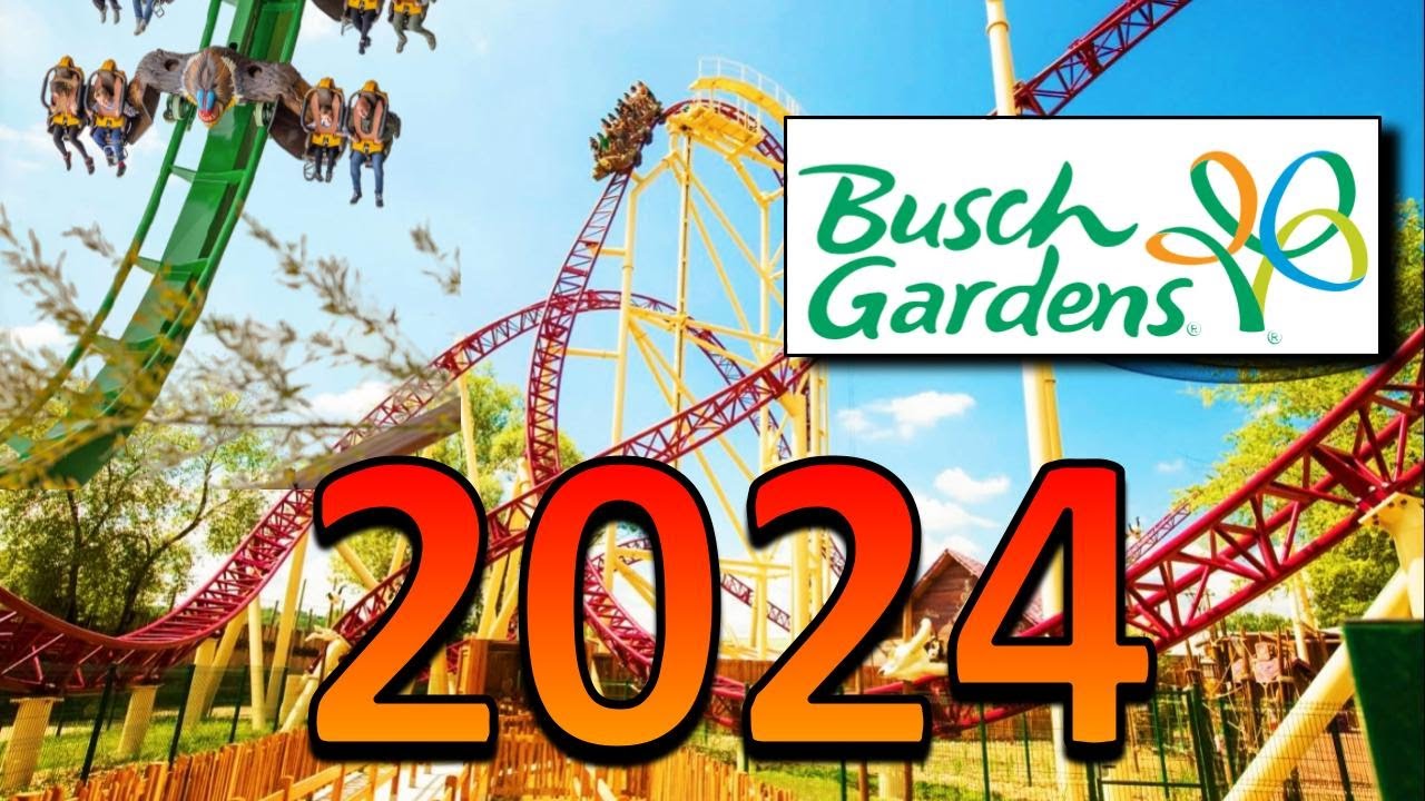 What is Busch Gardens Planning for 2024? YouTube