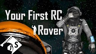 Space Engineers Tutorial: Rovers and Remote Controls (Part 4 of a survival tutorial series)