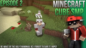 Minecraft Cube SMP! Ep. 2 - Home Sweet Home?