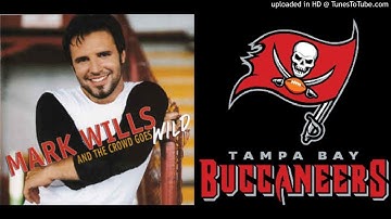 Mark Wills - And The Crowd Goes Wild (Tampa Bay Buccaneers Version)