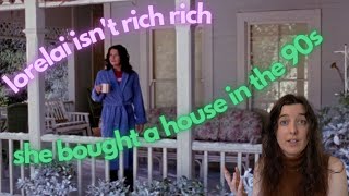 You're not mad at Lorelai Gilmore, you want her house