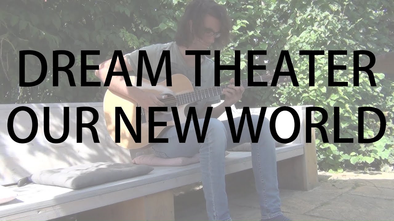 Our New World - Dream Theater (acoustic cover Julio Melio)