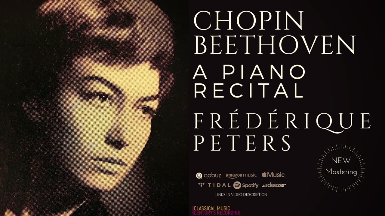 Chopin by Frédérique Peters - Recital: Nocturne Op. 48, No. 1 / Preludes Op. 28 (Century's record.)