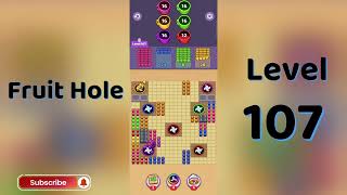 🎯 Fruit Hole Level 107 Walkthrough | Juicy Jam | Fun Fruit Puzzle Game 🍇 | Go Answer