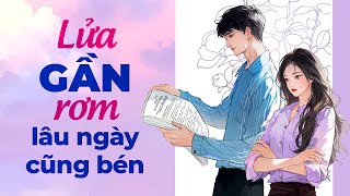 Lửa Gần Rơm Lâu Ngày Cũng Bén | Blog Radio 855