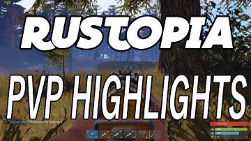 Rust: PVP HIGHLIGHTS #2 | Rustopia EU/UK (Vanilla)