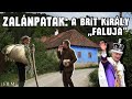 ZALÁNPATAK: A BRIT KIRÁLY ,,FALUJA". Kovászna megye egyik legkisebb települése. | FILM |