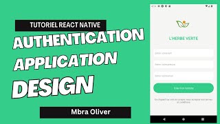 Tutoriel React Native - Green Flower project #1 - Conception de l'interface d'inscription