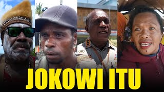 Kata Orang Papua Untuk Presiden Jokowi
