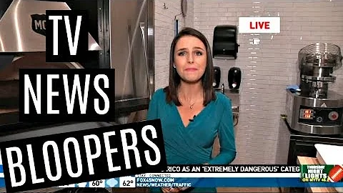 MY WORST TV NEWS BLOOPERS AS A REPORTER