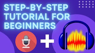How to Record and Edit Your Podcast in Audacity | Perfect for Beginners