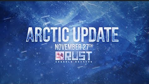 🎄🎅Rust Console DEV BLOG 45 -ARCTIC UPDATE #rust #rustconsole #update 