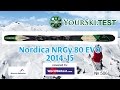 Тесты горных лыж: Nordica NRGy 80 EVO (2014-2015)