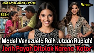 Kisah Pilu Model Venezuela: Cari Uang Di Indonesia, Diusir Ayah Karena Dianggap 'Uang Haram'.
