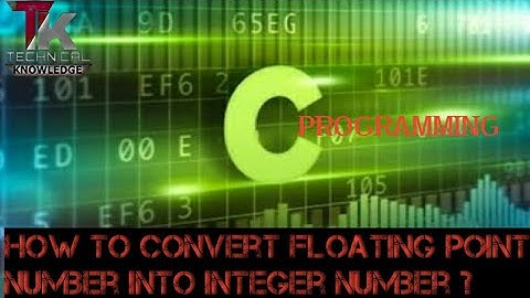 How to convert Floating point number into Integer number