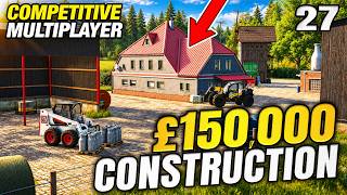 WAS THIS £150k CONSTRUCTION WORTH IT? - Glenleathann - Competitive FS25 | Episode 27