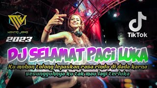 DUGEM SELAMAT PAGI LUKA NEW X CINTA TAK DI HARGAI HARD MIXTAPE FUNKOT JANUARI 2023