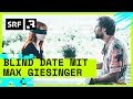 Heitere Openair: Blind Date mit Max Giesinger |  Festivalsommer 2019 | Radio SRF 3