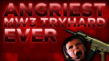 ANGRIEST TRY HARD IN MODERN WARFARE 3!
