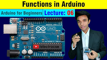 6. Functions in Arduino Programming| Electrocse