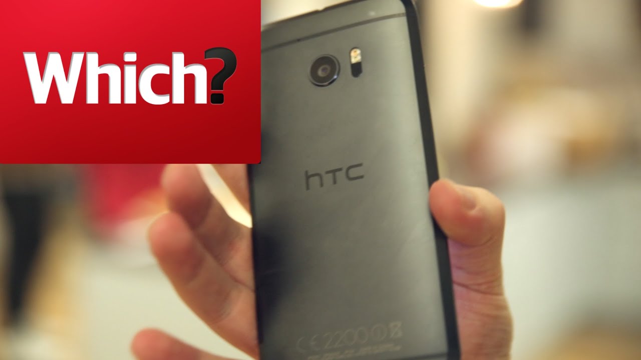 HTC 10 hands on - Which? first look