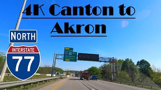 4K I-77 North.  Interstate 77 North.  canton, OH to Akron, OH