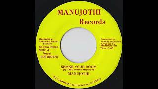 Manujothi - Shake Your Body