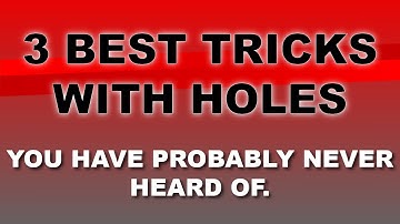 3 Best Tricks With Holes You Have Probably Never Seen - Magic Stuff - Craig Petty