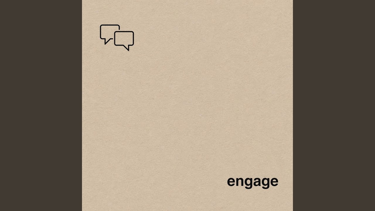Watch Engage on YouTube Watch Engage on YouTube