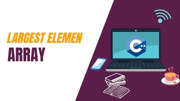 C++: Finding the Largest Element in an Array | #5 | English