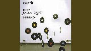 Spring (Talla 2XLC Radio Edit)