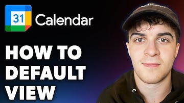 How to Google Calendar Default View (Full 2024 Guide)