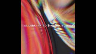Lil Durk - Intro (The Voice Deluxe)