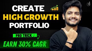 Best HIGH GROWTH portfolio to GET RICH early? | Best Mutual Funds for Long Term