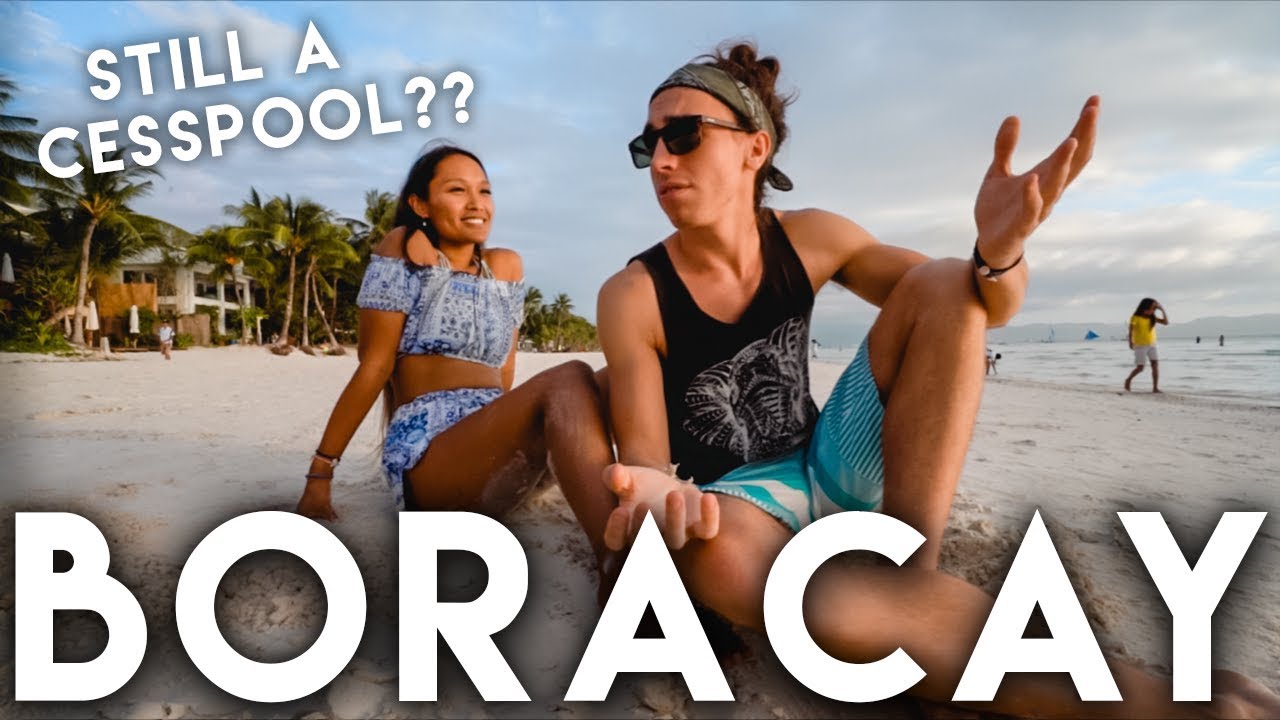 FOREIGNERS HONEST OPINION OF BORACAY 2019 Philippines Travel Guide
