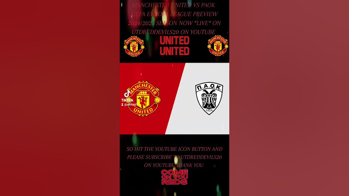 MANCHESTER UNITED VS PAOK - UEFA EUROPA LEAGUE PREVIEW 2024/2025 SEASON NOW *LIVE* ON YOUTUBE 🔴⚫🔴⚫🔴⚫