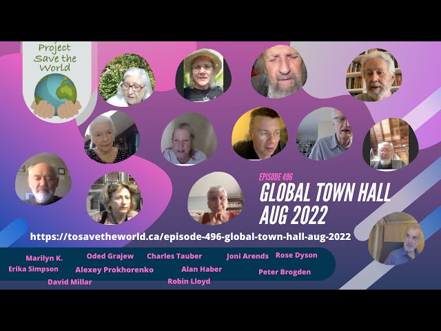 Episode 496 Global Town Hall Aug 2022