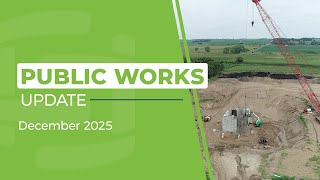 Public Works Update - December 2025