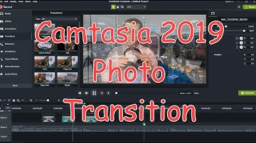 How To Transition Your Photos In a Video With Camtasia 2019