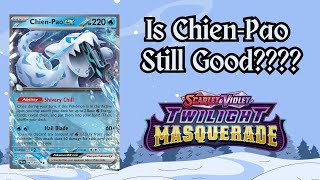 ChienPao ex Updates for Twilight Masquerade & NAIC | List, New Matchups, and More With Lucas Xing!