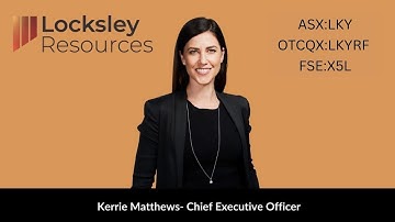 Locksley Resources | CEO Kerrie Matthews on Momentum, Mindset & Building US Critical Mineral Supply