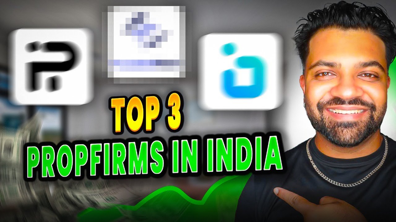 Top 3 Best PropFirm in India (2025)