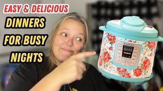 Instant Pot Dinners PERFECT For Busy Days || EASY & Budget Friendly