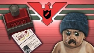 КОВАРНЫЕ ТАДЖИКИ - Papers, Please #1 КОВАРНЫЕ ТАДЖИКИ - Papers, Please #1