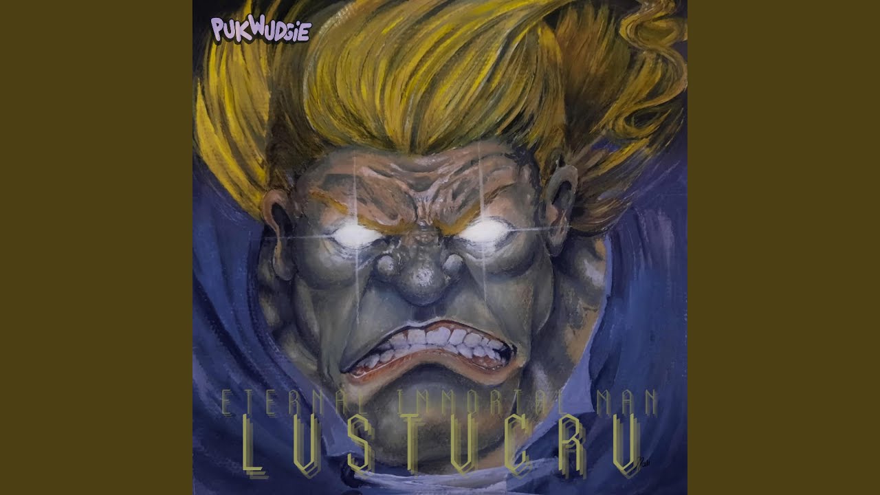 Eternal Immortal Man (Lustucru)