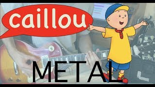 Caillou Theme Song Metal Cover By Trevor Okonuk